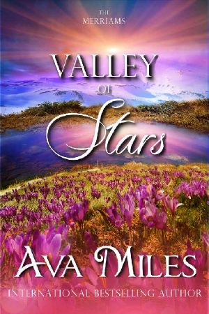 [The Merriams 03] • Valley of Stars (The Merriams Book 3)